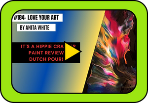 Acrylic Pour Paint Review And Dutch Pour