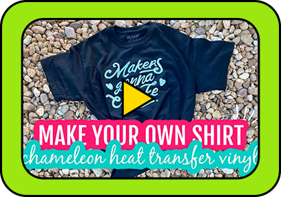 Make Your Own Shirt With Chameleon HTV