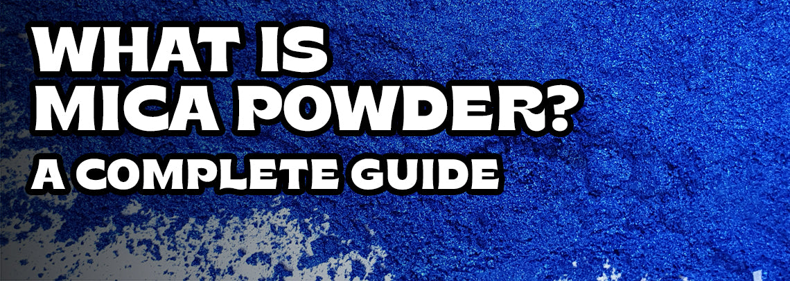 What Is Mica Powder? A Complete Guide
